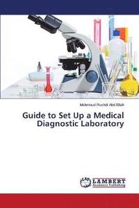 bokomslag Guide to Set Up a Medical Diagnostic Laboratory