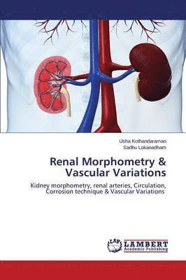 bokomslag Renal Morphometry & Vascular Variations