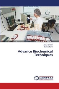 bokomslag Advance Biochemical Techniques