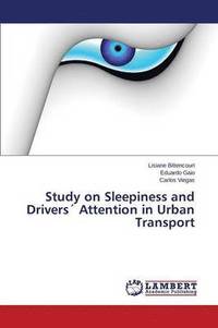 bokomslag Study on Sleepiness and Drivers Attention in Urban Transport