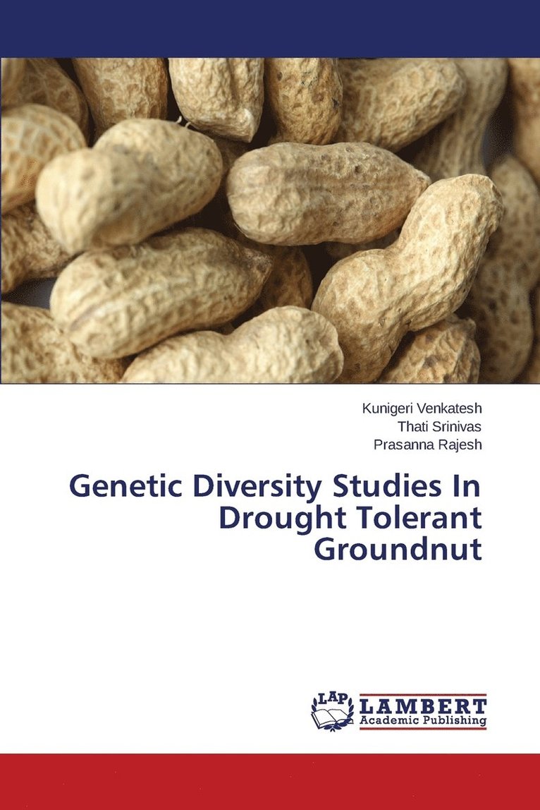 Genetic Diversity Studies In Drought Tolerant Groundnut 1