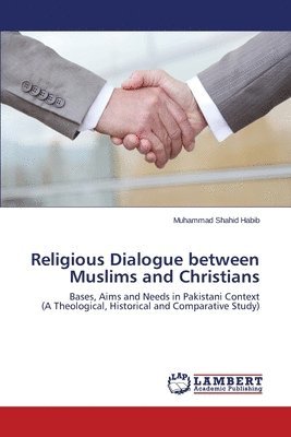 Religious Dialogue Between Muslims and Christians 1