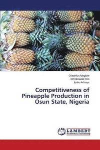 bokomslag Competitiveness of Pineapple Production in Osun State, Nigeria
