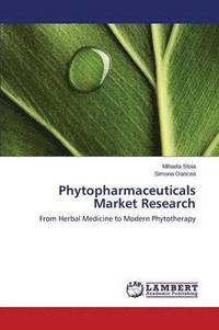 bokomslag Phytopharmaceuticals Market Research