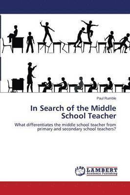 Rumble Paul, Paul Rumble - In Search of the Middle School Teacher, Häftad