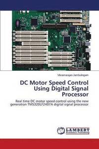 bokomslag DC Motor Speed Control Using Digital Signal Processor