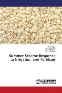 bokomslag Summer Sesame Response to Irrigation and Fertilizer