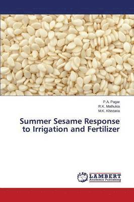 Summer Sesame Response to Irrigation and Fertilizer 1