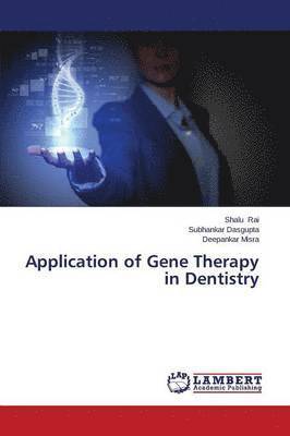 bokomslag Application of Gene Therapy in Dentistry