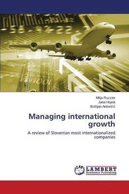 bokomslag Managing International Growth