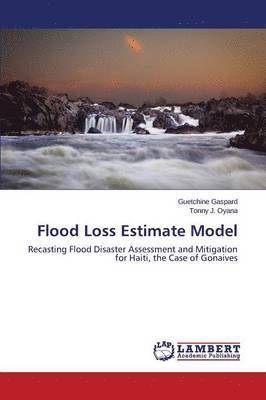 Flood Loss Estimate Model 1