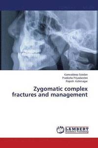 bokomslag Zygomatic complex fractures and management