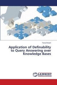 bokomslag Application of Definability to Query Answering over Knowledge Bases