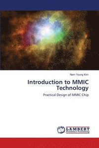 bokomslag Introduction to MMIC Technology