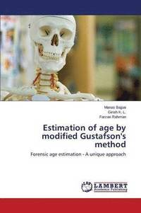 bokomslag Estimation of Age by Modified Gustafson's Method