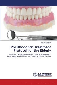 bokomslag Prosthodontic Treatment Protocol for the Elderly