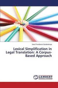 bokomslag Lexical Simplification in Legal Translation