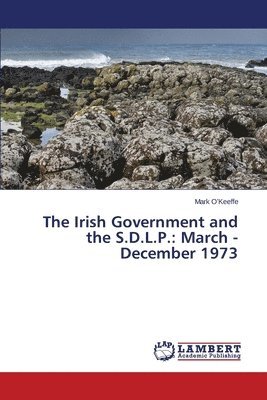 The Irish Government and the S.D.L.P. 1
