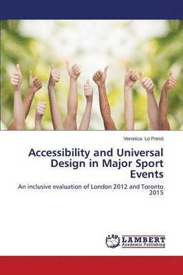 Accessibility and Universal Design in Major Sport Events 1