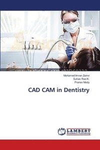 bokomslag CAD CAM in Dentistry