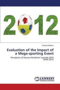 bokomslag Evaluation of the Impact of a Mega-Sporting Event