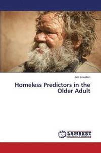 bokomslag Homeless Predictors in the Older Adult