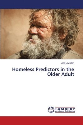 bokomslag Homeless Predictors in the Older Adult