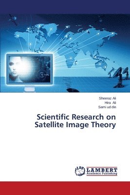 Scientific Research on Satellite Image Theory 1