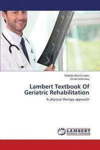 bokomslag Lambert Textbook of Geriatric Rehabilitation