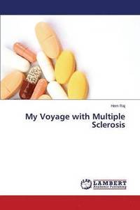 bokomslag My Voyage with Multiple Sclerosis