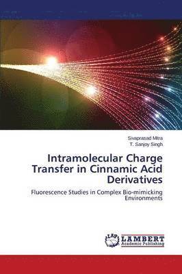 Intramolecular Charge Transfer in Cinnamic Acid Derivatives 1