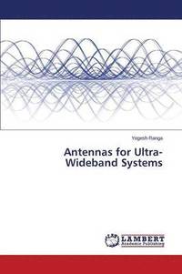 bokomslag Antennas for Ultra-Wideband Systems