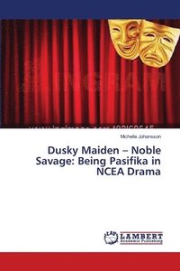 bokomslag Dusky Maiden - Noble Savage