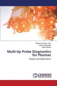 bokomslag Multi-Tip Probe Diagnostics for Plasmas