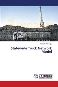 bokomslag Statewide Truck Network Model