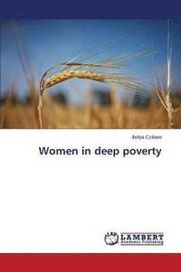 bokomslag Women in deep poverty