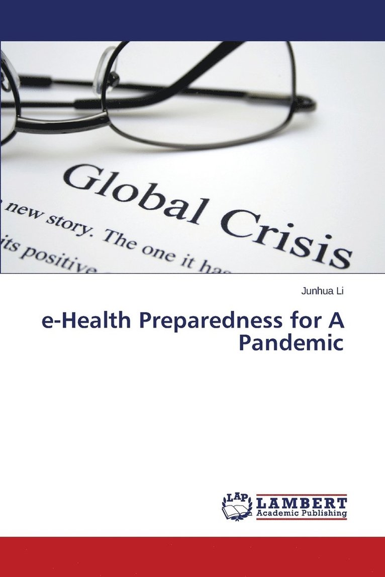 e-Health Preparedness for A Pandemic 1