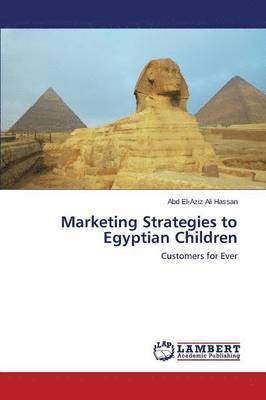 Marketing Strategies to Egyptian Children 1