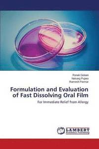 bokomslag Formulation and Evaluation of Fast Dissolving Oral Film