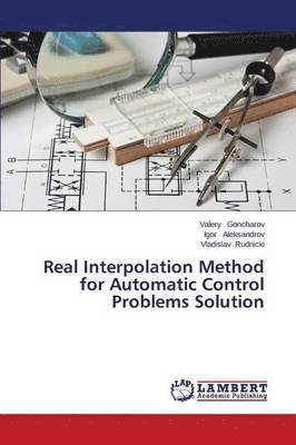 Real Interpolation Method for Automatic Control Problems Solution 1