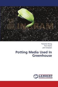 bokomslag Potting Media Used In Greenhouse