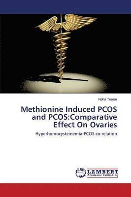 Methionine Induced Pcos and Pcos 1