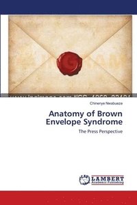 bokomslag Anatomy of Brown Envelope Syndrome
