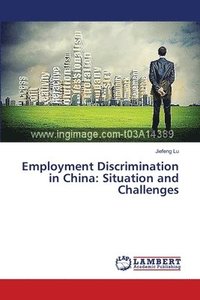 bokomslag Employment Discrimination in China