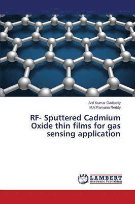 bokomslag RF- Sputtered Cadmium Oxide thin films for gas sensing application