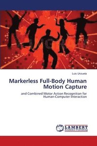 bokomslag Markerless Full-Body Human Motion Capture