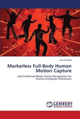 Markerless Full-Body Human Motion Capture 1