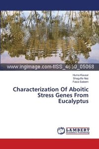 bokomslag Characterization Of Aboitic Stress Genes From Eucalyptus