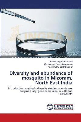 Diversity and abundance of mosquito in Mizoram, North East India 1