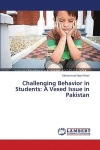 bokomslag Challenging Behavior in Students